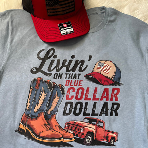 Livin’ On That Blue Collar Dollar Graphic Tee | Skilled Tradesman T-shirt | Softstyle Cotton - The Stenciled Barn