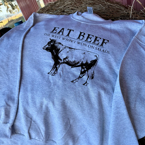 Eat Beef Sweatshirt – The West Wasn't Won on Salads | Unisex Fleece Pullover - The Stenciled Barn