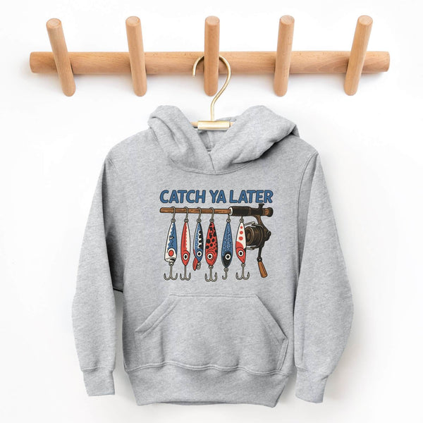 Gray youth hoodie with fishing lure design and 'Catch Ya Later' text on a white background