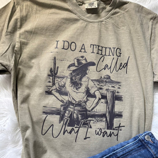 Rebel Cowgirl Graphics Tee | I Do A Thing Called What I Want | Comfort Colors Khaki - The Stenciled Barn