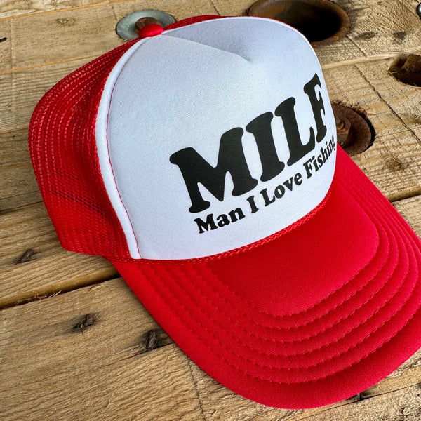 Man I Love Fishing MILF Trucker Hat | Funny Fishing Cap for Women or Outdoorsmen - The Stenciled Barn