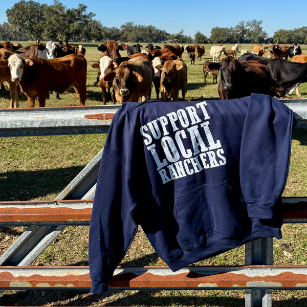 Support Local Ranchers Hoodie | Fleece Lined Winter Top | Unisex Western Inspired Apparel - The Stenciled Barn