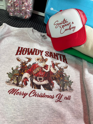 Howdy Santa Sweatshirt