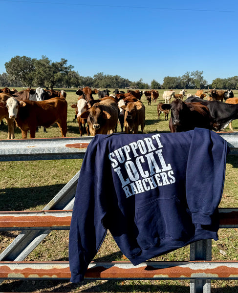 Support Local Ranchers Hoodie