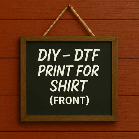 Custom DIY DTF Transfer – Shirt Front Only | For Crafters & Makers - The Stenciled Barn